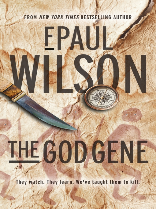 Title details for The God Gene by F. Paul Wilson - Available